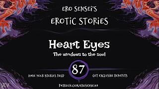 Heart eyes audio turns erotic for women with eses87 guiding the fantasy.