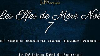 French Femdom Elves Deny And Sheath In Mother Christmas's Seventh Tale!