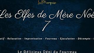 French Femdom Elves Deny And Sheath In Mother Christmas's Seventh Tale!