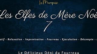 French Femdom Elves Deny And Sheath In Mother Christmas's Seventh Tale!
