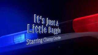 hey, it's just a little baggie, but channy crossfire spreads ass for police deepthroat