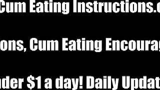 Slave, jerk off and eat cum