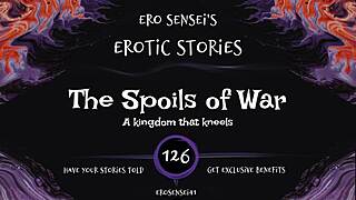 Listen to the spoils of war erotic audio for women, eses126!
