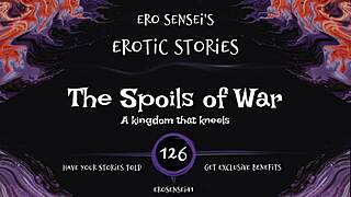Listen to the spoils of war erotic audio for women, eses126!