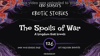 Listen to the spoils of war erotic audio for women, eses126!