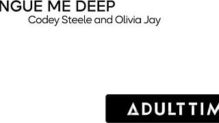 Olivia Jay caught masturbating, hints at needing Codey Steele's cock for climax