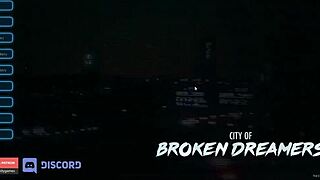 i explore the city of broken dreamers in this full walkthrough part 4