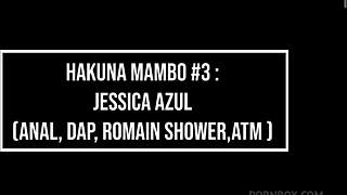 Hakuna Mambo 3 Uncut Jessica Azul Double Anal Fuck And Nasty Throat Fucked Dap 0 Pussy 3on1 Anal Romain Dirty!