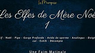 les elfes de mère noël sont affamés de ton sperme français!