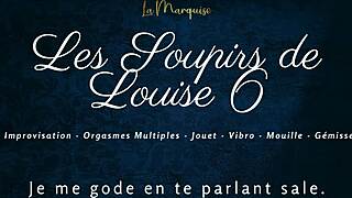 listen to louise's french moans build to explosive solo orgasm