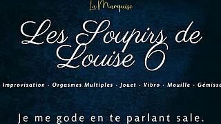listen to louise's french moans build to explosive solo orgasm