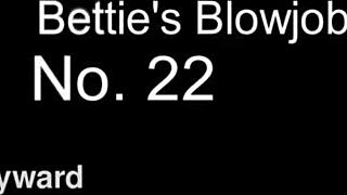 Bettie Hayward Sucks Cock in Blowjob Series Episode 22