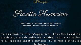 Sucette Humaine French Oral Fixation Leaves Cum Hungry Mouth Dripping