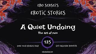 experience this quiet erotic undoing audio that builds to intense female orgasm